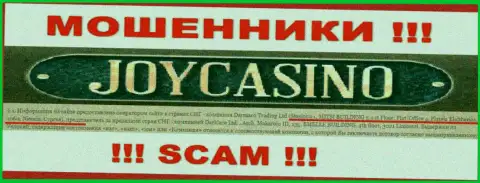 ДжойКазино - ВОРЮГИ !!! Скрылись в офшоре по адресу: Stasinou 1, MITSI BUILDING 1, 1 st Floor, Flat/Office 4, Plateia Eleftherias, 1060, Nicosia, Cyprus и отжимают денежные вложения своих клиентов