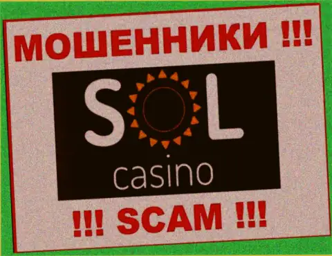 Sol Casino - это SCAM ! ЕЩЕ ОДИН МОШЕННИК !!!