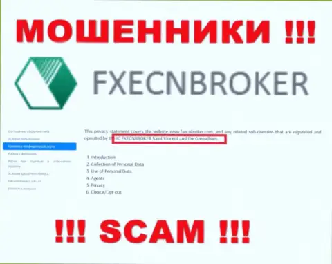 ФХ ЕЦН Брокер - это мошенники, а руководит ими юридическое лицо IC FXECNBROKER Saint Vincent and the Grenadines