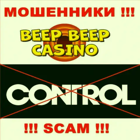 BeepBeepCasino Com работают БЕЗ ЛИЦЕНЗИИ и АБСОЛЮТНО НИКЕМ НЕ КОНТРОЛИРУЮТСЯ !!! МОШЕННИКИ !!!