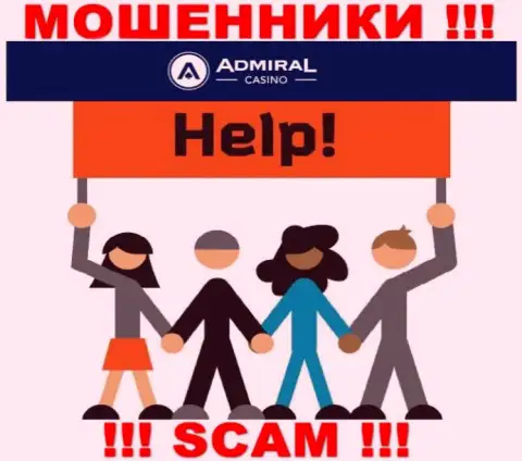 Вернуть финансовые вложения из конторы AdmiralCasino Com самостоятельно не сможете, посоветуем, как именно действовать в этой ситуации