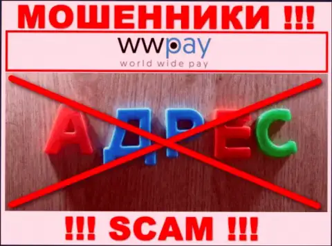 Инфа о официальном адресе регистрации неправомерно действующей организации WW Pay на их сайте скрыта