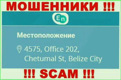 Юридический адрес регистрации мошенников ENN в офшорной зоне - 4575, Office 202, Chetumal St, Belize City, данная информация предоставлена у них на официальном сайте