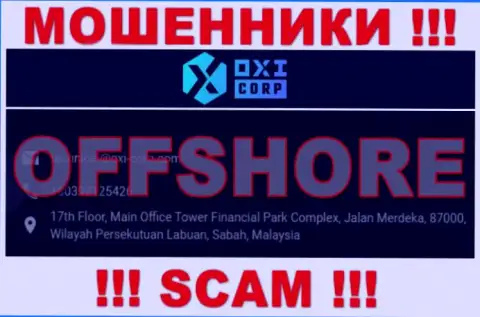 Из OXI Corporation вернуть назад денежные активы не получится - эти махинаторы осели в офшоре: 17th Floor, Main Office Tower Financial Park Complex, Jalan Merdeka, 87000, Wilayah Persekutuan Labuan, Sabah, Malaysia