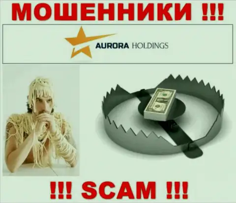 AuroraHoldings - это МОШЕННИКИ !!! Раскручивают биржевых игроков на дополнительные вложения