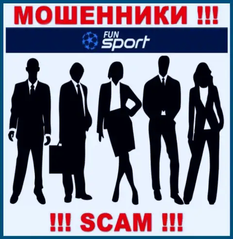 Начальство Fun Sport Bet засекречено, на их официальном сайте этой инфы нет