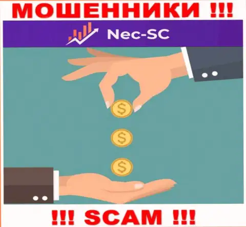 Все, что необходимо internet мошенникам NEC SC - это уговорить Вас работать с ними