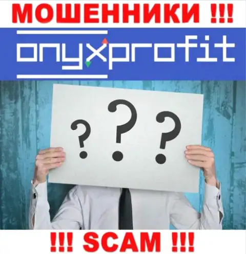 ОниксПрофит - это лохотрон !!! Скрывают информацию об своих непосредственных руководителях