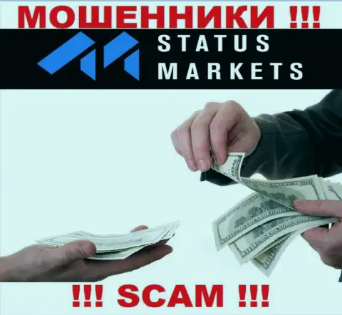 Рискованно верить кидалам из конторы Status Markets, которые заставляют оплатить налоговые вычеты и комиссионные сборы