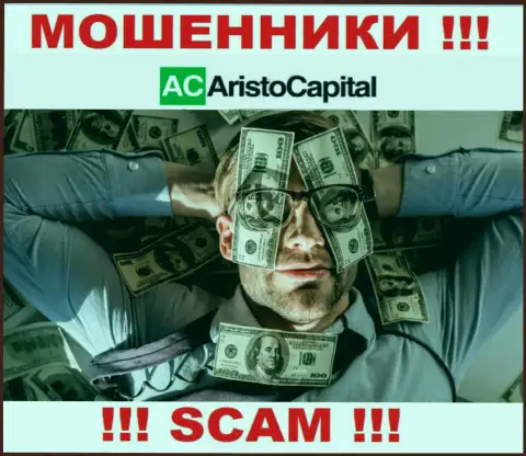 По причине того, что у AristoCapital Com нет регулятора, работа указанных internet жуликов нелегальна