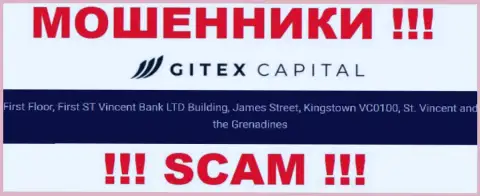 Все клиенты GitexCapital Pro однозначно будут ограблены - эти internet мошенники сидят в офшоре: First Floor, First ST Vincent Bank LTD Building, James Street, Kingstown VC0100, St. Vincent and the Grenadines
