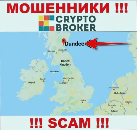 Crypto-Broker Ru свободно надувают, так как разместились на территории - Dundee, Scotland