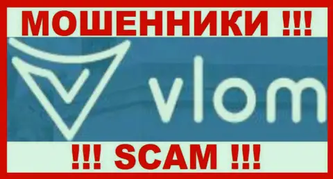 Влом - это SCAM !!! ЕЩЕ ОДИН МОШЕННИК !!!