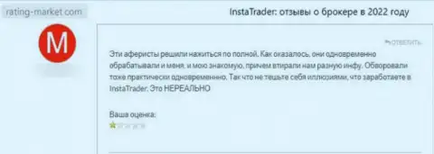 Плохой отзыв о надувательстве, которое постоянно происходит в компании Insta Trader