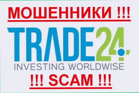 Трейд 24 - ЖУЛИКИ !!! SCAM !!!