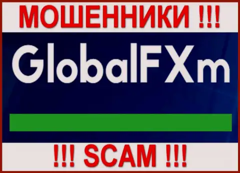 Глобал ФХм - это ОБМАНЩИКИ !!! SCAM !!!