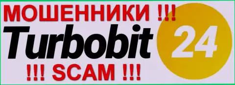 Turbobit 24 - МОШЕННИКИ !!! SCAM !!!