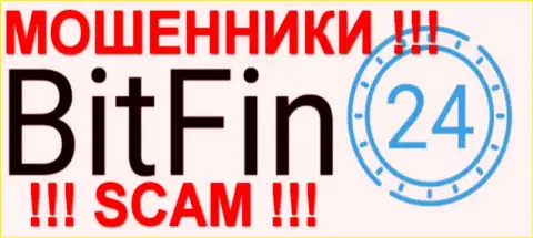 BitFin24 - это МОШЕННИКИ !!! SCAM !!!