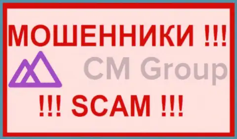 CM Group это ВОР !!! SCAM !!!